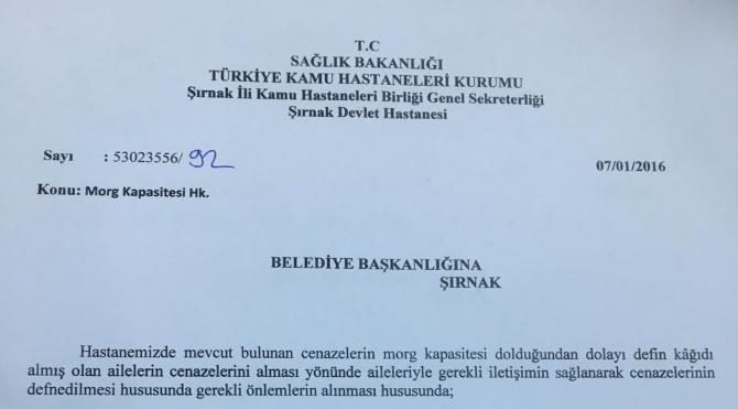 Şırnak Devlet Hastanesi, belediyeden cenazelerin alınıp defnedilmesini istedi