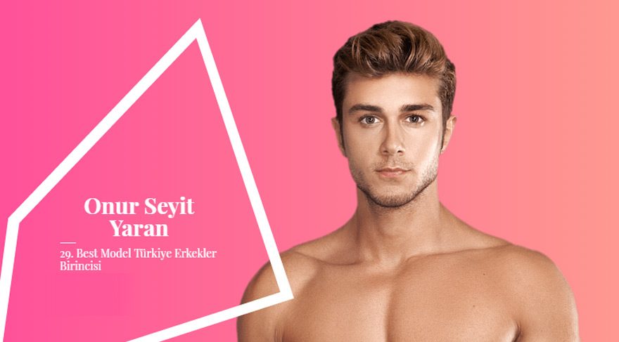 Best Model Of Turkey birincisi Onur Seyit Yaran kimdir?