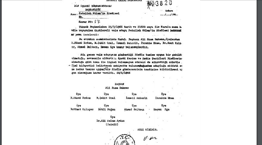 25 Mart 1966’da, vaiz adayı Fethullah Gülen’in risalesini inceleyen Din İşleri Yüksek Kurulu notunu veriyor: Yeterli değil…