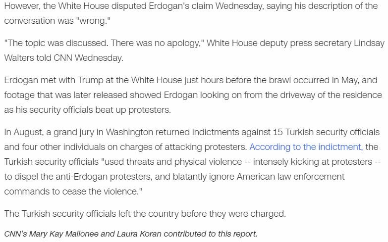Bölücü terör örgütü PKK'ya destek olanlarla yaşanan arbede sonrasında yapılan haber Beyaz Saray'da görevli yetkiliye dayandırıldı.