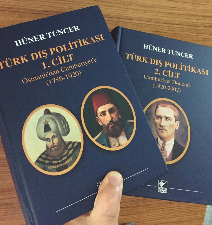 Hüner Tuncer, Türk Dış Politikası, Kaynak Yayınları, İstanbul, 2017.