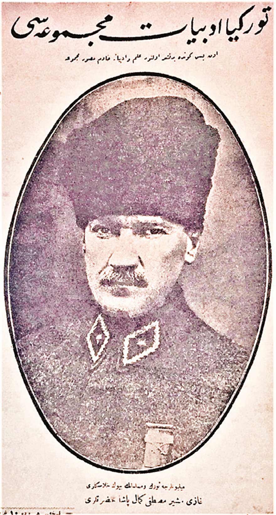 Türkiye Edebiyat Mecmuası, 1 Eylül 1923, Resim altında, ‘Milyonarca Türk ve Müslüman’ın büyük halaskarı (kurtarıcısı) Gazi Müşir Mustafa Kemal Paşa Hazretleri’ yazıyor.