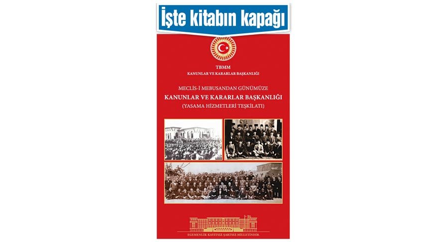 248 sayfalık kitabın kapağında 1. Meclis’in açılışı ve ilk vekillerin fotoğrafları yer aldı.