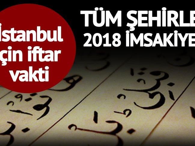 İSTANBUL İMSAKİYE EKRANI: 17 mayıs 2018 İstanbul iftar ve sahur vakti