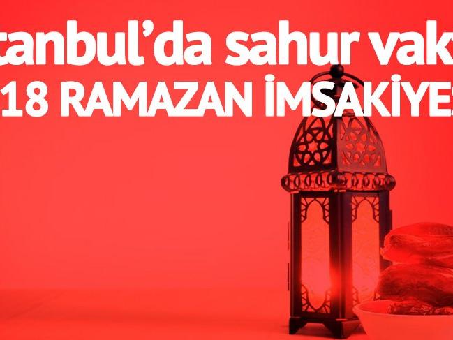 2018 RAMAZAN İMSAK VAKTİ: İstanbul'da sahur ne zaman bitiyor? Sahura kaç saat kaldı?