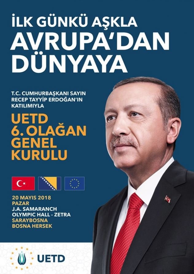 UETD'nin Cumhurbaşkanı Erdoğan'ın ziyareti için hazırladığı poster.