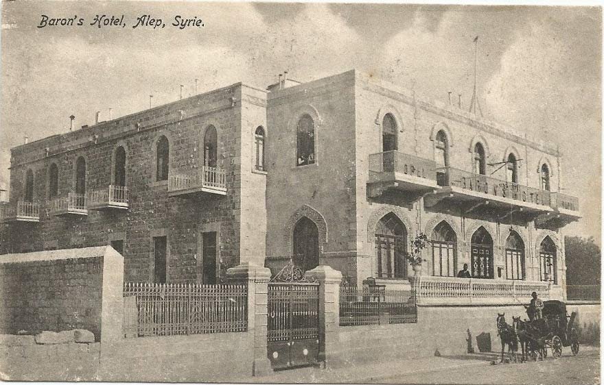 Atatürk’ün 25 ve 26 Ekim 1918’de Halep’te karargah olarak kullandığı Baron Otel. 