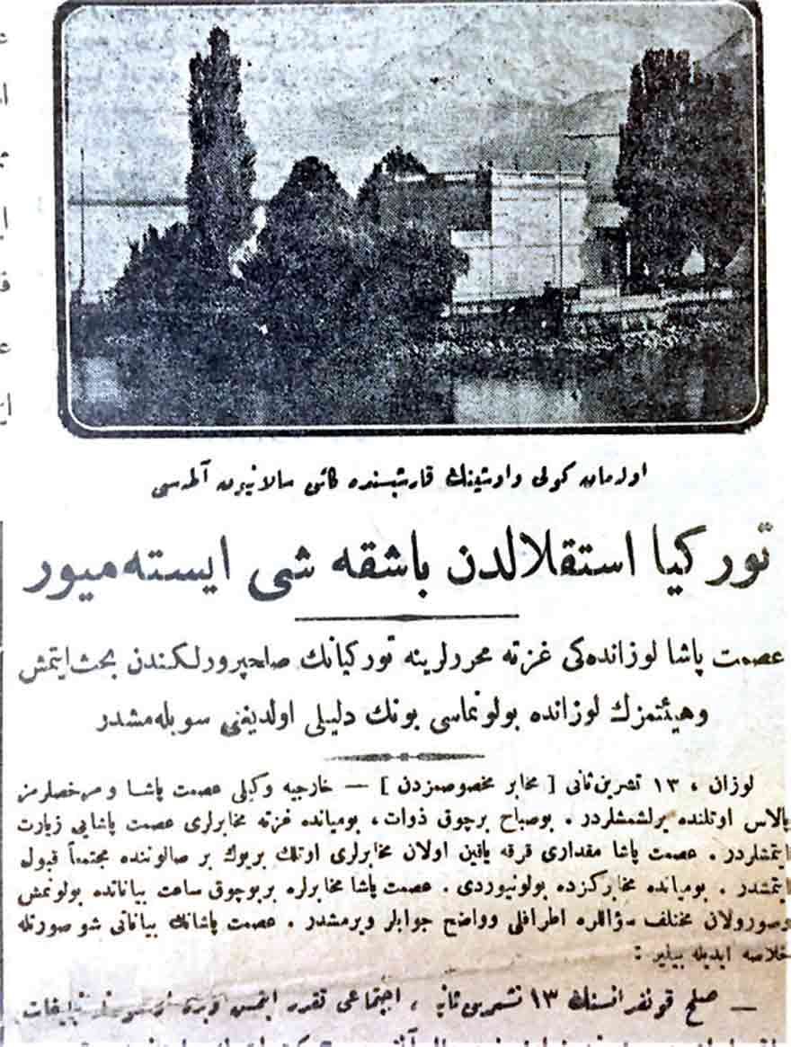 İsmet Paşa’nın Lozan’da Vakit Gazetesi’ne verdiği demeç ‘Türkiye istiklalden başka şey istemiyor’. Vakit, 10 Kasım 1922. 