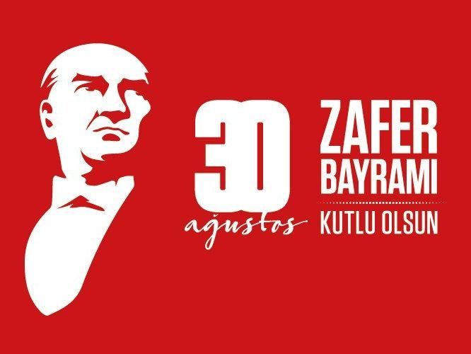Zafer Bayramınız kutlu olsun...  30 Ağustos mesajları ve Atatürk'ün 30 Ağustos Zafer Bayramı ile ilgili sözleri...