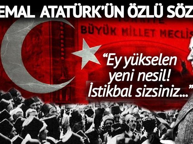 29 EKİM MESAJLARI: Atatürk'ün 29 Ekim Cumhuriyet Bayramı sözleri ve Cumhuriyet Bayramı mesajları...