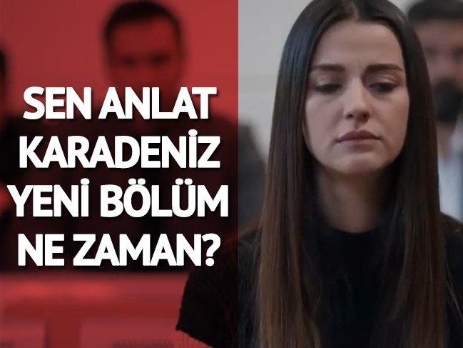 ATV yayın akışı: Sen Anlat Karadeniz yeni bölüm ne zaman?
