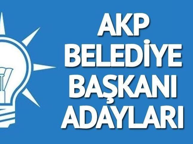 AKP Belediye Başkan Adayları: İşte İl il, ilçe ilçe Ak Parti belediye başkanı adayları listesi...