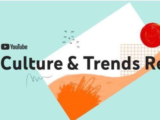 Youtube Kültür Trend Raporları, Youtube tarafından yayımlandı