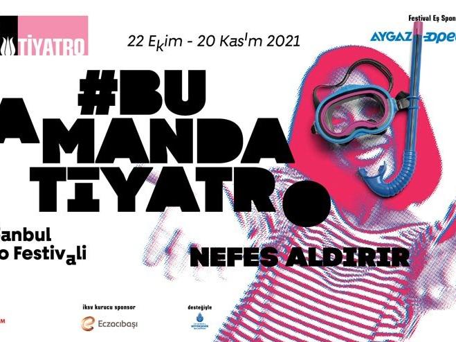 İstanbul Tiyatro Festivali’nin biletleri yarın satışa çıkıyor